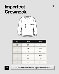 Perfectly Imperfect Crewneck
